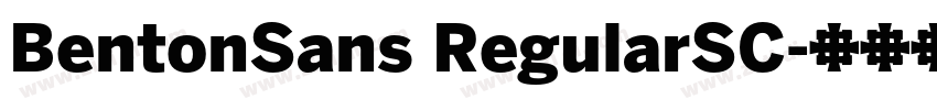 BentonSans RegularSC字体转换